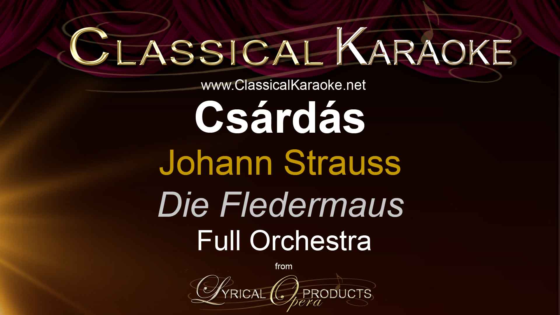 Csárdás, Die Fledermaus, Strauss, Full Orchestral Accompaniment (karaoke) track