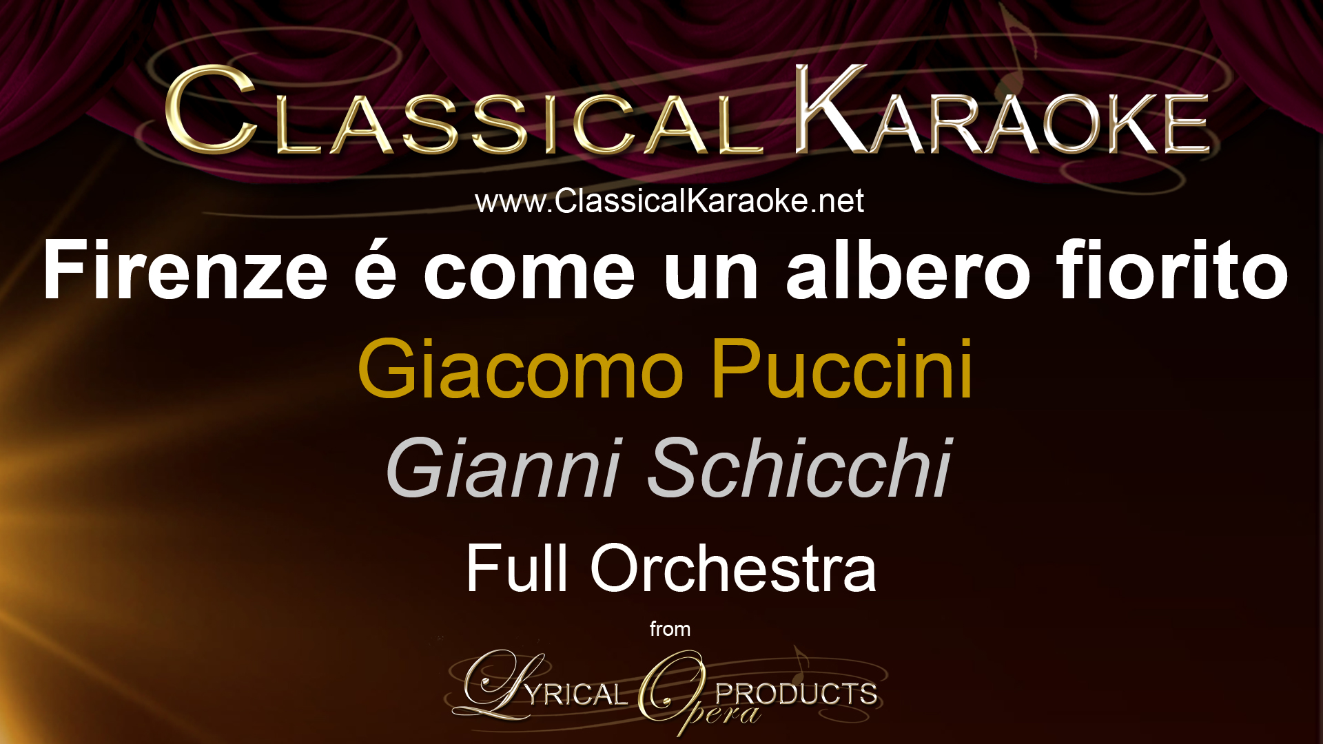 Fiorito é un albero fiorito, Gianni Schicchi, Full Orchestral Accompaniment (karaoke) track