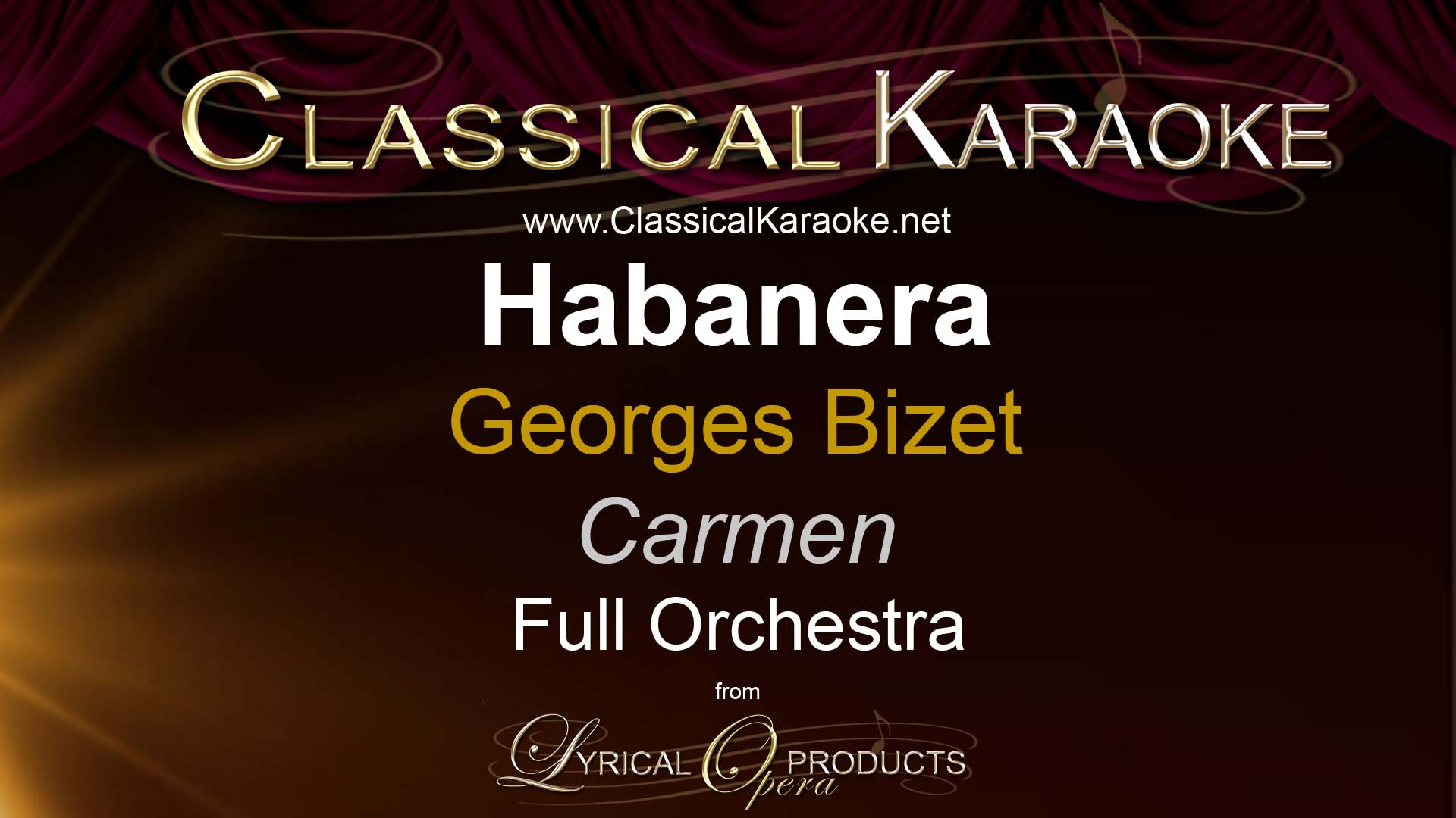Habanera, from Carmen, Full Orchestral Accompaniment (karaoke) track