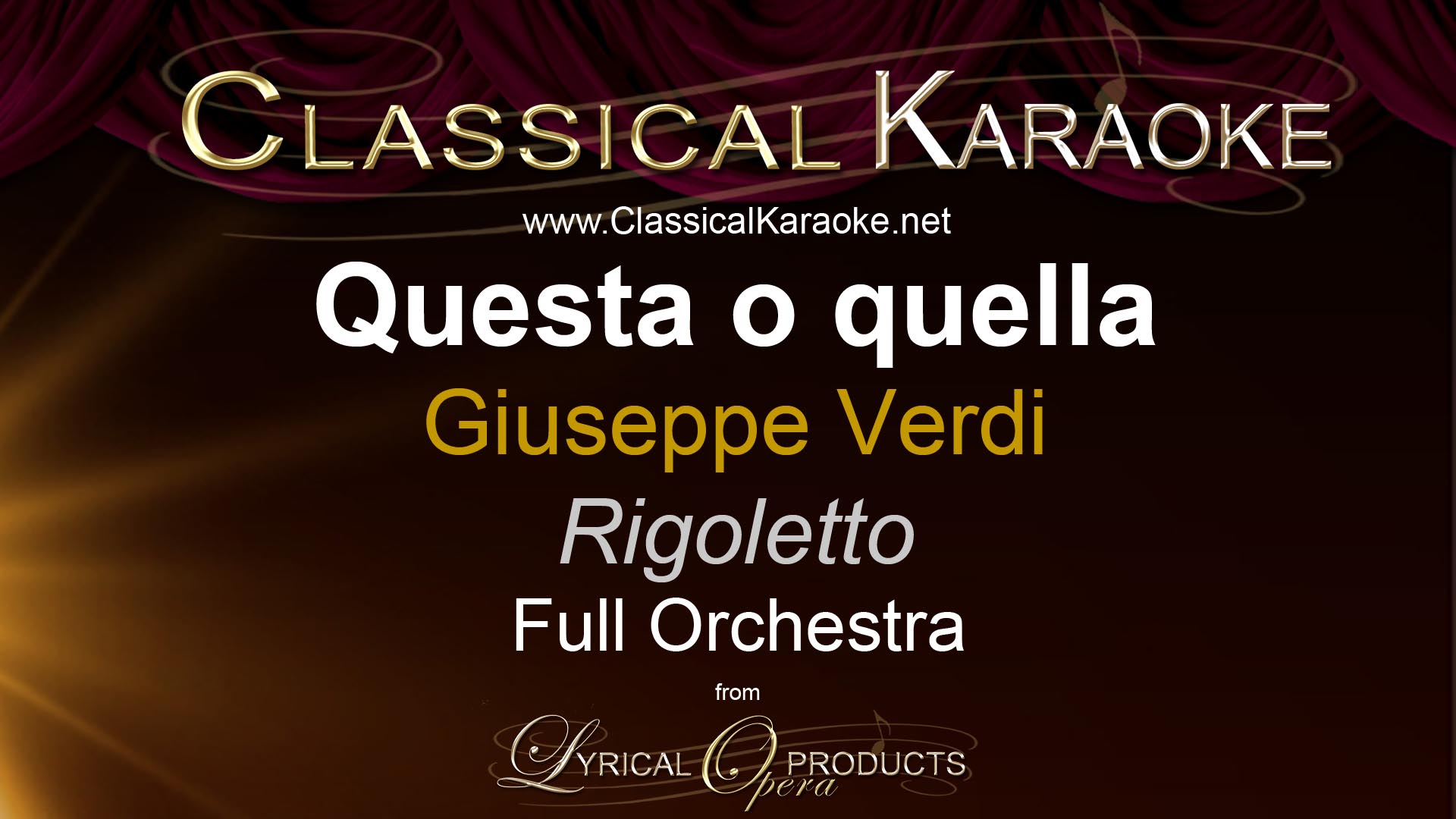 Questa o quella, from Rigoletto, Full Orchestral Accompaniment (karaoke) track