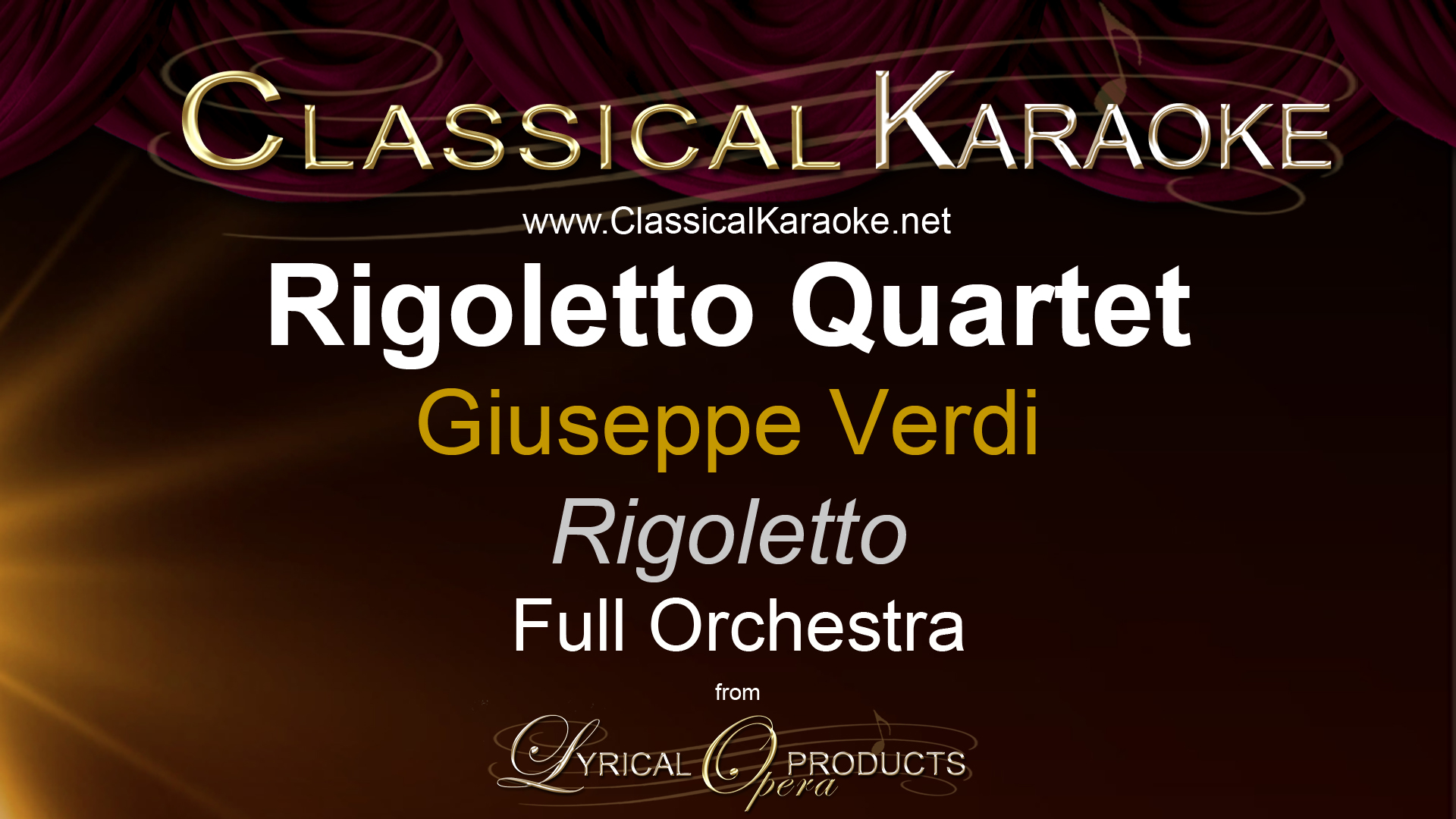 Rigoletto Quartet, Rigoletto, Verdi, Full Orchestral Accompaniment (karaoke) track