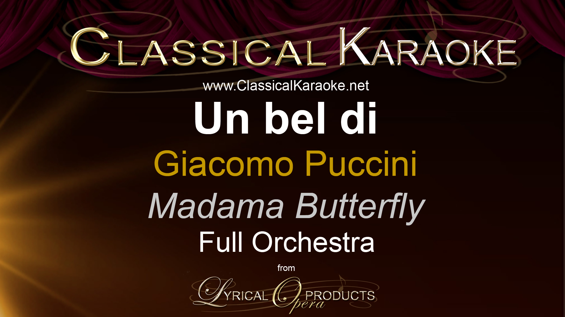 Un bel di, from Madama Butterfly, Full Orchestral Accompaniment (karaoke) track