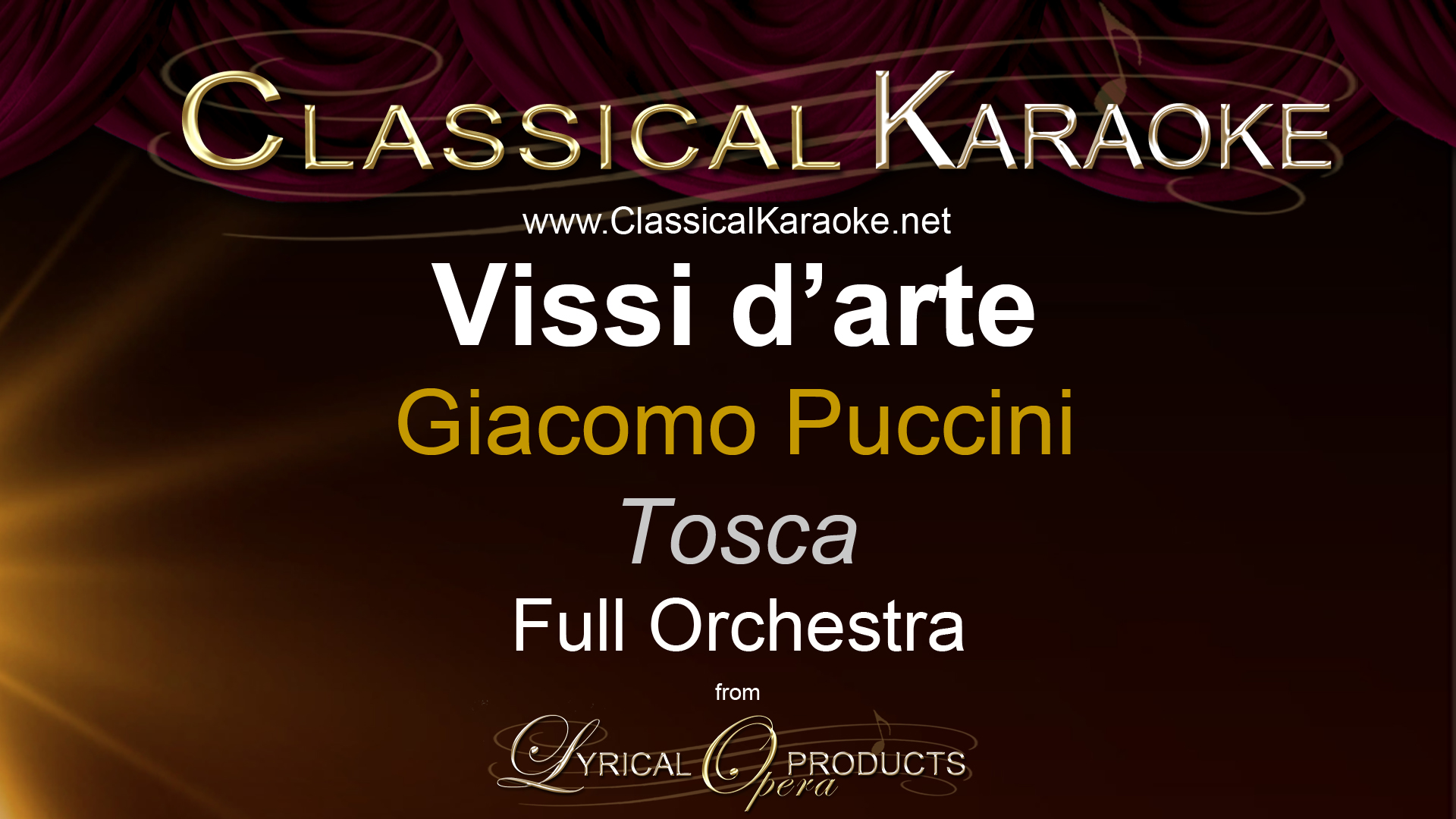 Vissi d'arte, from Tosca, Full Orchestral Accompaniment (karaoke) track